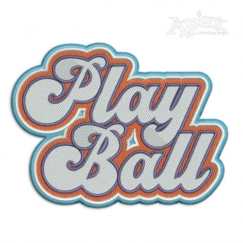 Play Ball Sports Embroidery Design