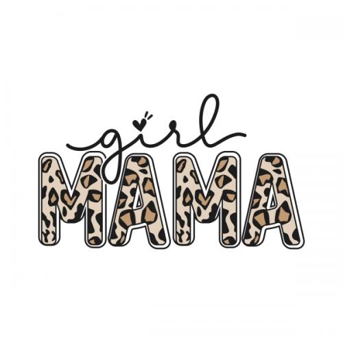 Girl Mama Leopard Pattern SVG Cuttable Design