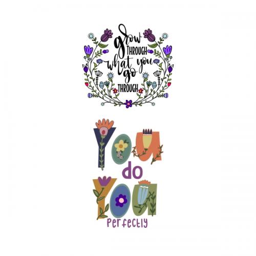 Positive Motivating Saying Pack with Floral Flowers Decoration SVG Cuttable Designs