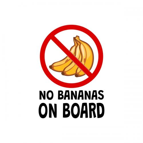 No Bananas on Board SVG Cuttable Design