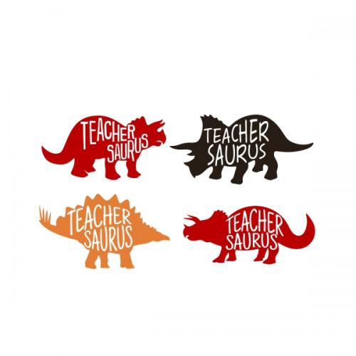Teachersaurus Teacher Saurus Dinosaurs Silhouette SVG Cuttable Designs