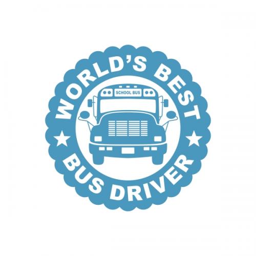 World's Best School Bus Driver SVG Cuttable Design
