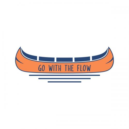 Go with the Flow Rowing Boat SVG Cuttable Design
