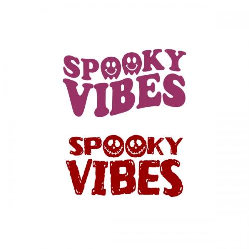 Spooky Vibes Halloween SVG Cuttable Designs