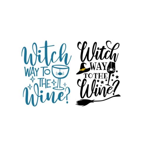 Witch Way to the Wine SVG Cuttable Designs