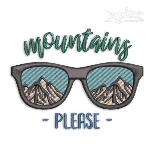 Mountains Please Sunglasses Embroidery Design