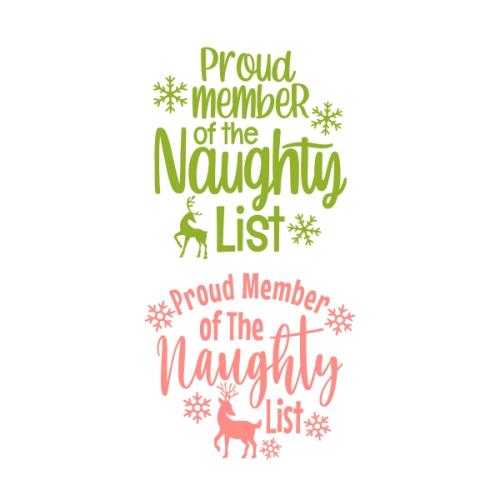 Proud Member of the Naughty List SVG Cuttable Designs