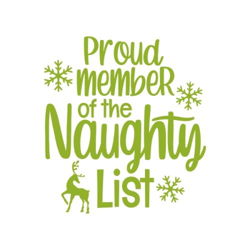 Proud Member of the Naughty List SVG Cuttable Design