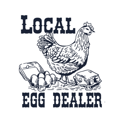 Local Egg Dealer Chicken Hen SVG Cuttable Design