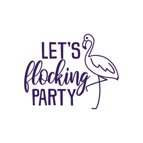 Let's Flocking Party