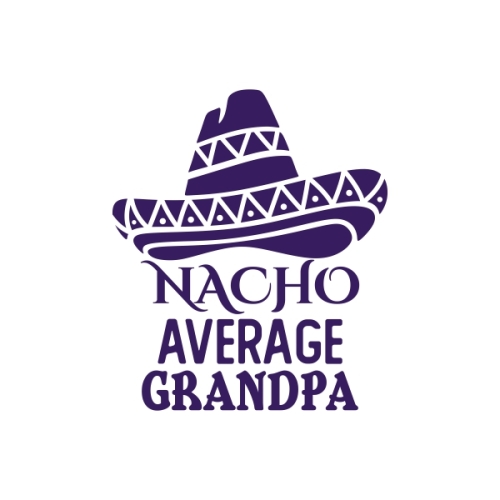 Nacho Average Grandpa Sombrero Hat SVG