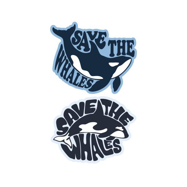Save The Whales Cuttable Design | Apex Designs & Fonts