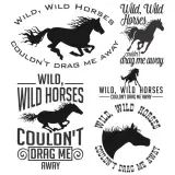Wild horses, Couldn't drag me away Svg Cuttable Designs