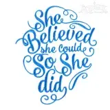 She believed she could so she did Embroidery Design