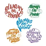 Always On Pointe SVG Cuttable Designs