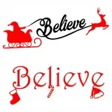 Christmas Believe Cuttable Files