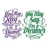 I'm a Dreamer SVG Cuttable Designs