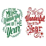 The Most Wonderful Time of the Year SVG Cuttable Designs