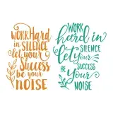Work Hard in Silence, let Your Success be Your Noise SVG Cuttable Design