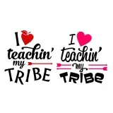 I Love Teachin' My Tribe SVG Cuttable Design