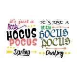 It's Just A Little Hocus Pocus Darling SVG Cuttable Design