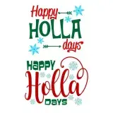 Happy Holla Days SVG Cuttable Design