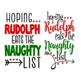 Hoping... Rudolph Eats the Naughty List SVG Cuttable Design