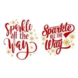 Sparkle All the Way SVG Cuttable Design