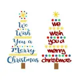 We Wish You a Merry Christmas Tree SVG Cuttable Design