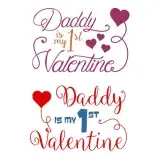 Daddy is My 1st Valentine SVG Cuttable Design