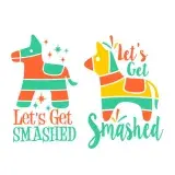 Let's Get Smashed Llama SVG Cuttable Design