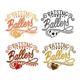 Raising Ballers SVG Cuttable Design