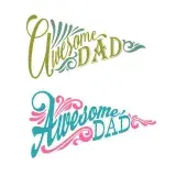 Awesome Dad SVG Cuttable Design