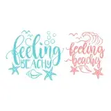 Feeling Beachy SVG Cuttable Design