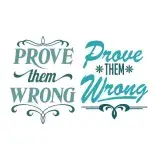 Prove Them Wrong SVG Cuttable Design