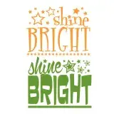 Shine Bright SVG Cuttable Design