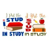 I Put the Stud in Study SVG Cuttable Design