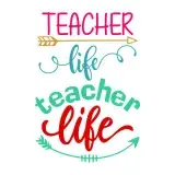 Teacher Life SVG Cuttable Design