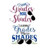 Less Grades More Shades SVG Cuttable Design