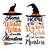 Home of the Wicked Witch and Her Little Monster SVG Cuttable Design
