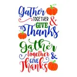 Gather Together & Give Thanks SVG Cuttable Design