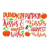Pumpkin Kisses Harvest Wishes SVG Cuttable Design