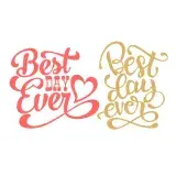Best Day Ever SVG Cuttable Design