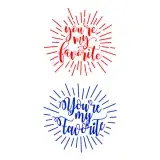 You're My Favorite SVG Cuttable Design