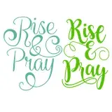 Rise and Pray SVG Cuttable Design