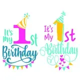 It's My 1st Birthday SVG Cuttable Design