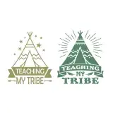 Teaching My Tribe SVG Cuttable Design