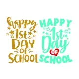 Happy First Day of School SVG Cuttable Design