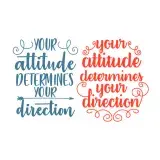 Your Attitude Determines Your Direction SVG Cuttable Design