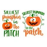Silliest Pumpkin in the Patch SVG Cuttable Design